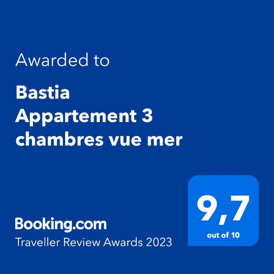 Bastia Appartement 3 Chambres Vue Mer Exterior photo
